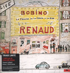 "Renaud à Bobino", 
537 217-4,
tirage limité.