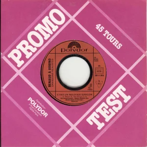 1981, 
"C'est un mauvais garçon" / "Le p'tit bal du samedi soir", 
2056 897.
2814 265.