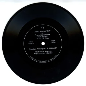 F8, Jean-Loup Lafont et Françoise Rivière vous parlent du Club Dial (vinyle noir et écriture blanche).