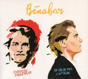 2021,
Bénabar : "Indocile heureux" / "On ne lâche pas l'affaire"
coffret de 2 Cds,
19439963892.
