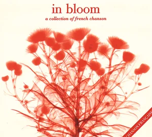 2002,
"In bloom",
Renaud : "Coeur perdu",
HC, a collection of french chanson.