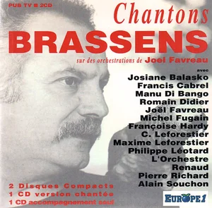 1992,
"Chantons Brassens",
Renaud : "Celui qui a mal tourné",
182 042 WM 768.
