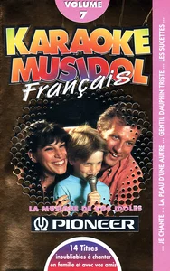 1994,
"Karaoké musidol volume 7",
Renaud : "Mistral gagnant",
ARC 537 607,
MUSIDOL INTERNATIONAL.