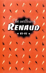 1995, 
"The Meilleur of Renaud... 1985-1995", 
"Mistral gagnant" / ""La mère à Titi" / "P'tit voleur" / "La ballade Nord-Irlandaise" / "C'est quand qu'on va où?", 
promo Virgin.