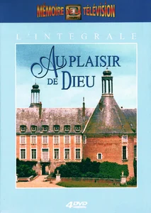 2005, 
"Au plaisir de Dieu",
coffret de 4 DVDs, l'intégrale, 
Koba Film Vidéo : 354 193.