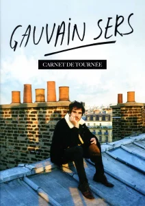 2022,
"Carnet de route",
programme de concert de Gauvain Sers.
