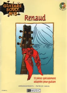 2003, 
"Guitare solo N°5, Renaud", 
CD inclus, 
Éditions Henry Lemoine.