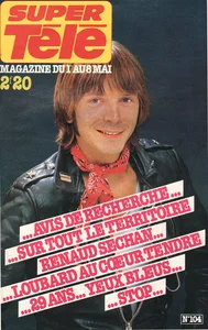 1981,
"Super télé N°104",
Renaud, le loubard au coeur tendre,
3 pages.