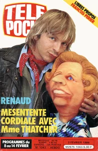 1986,
"Télépoche N°1043",
Renaud, mésentente cordiale avec Mme Tatcher,
4 pages.