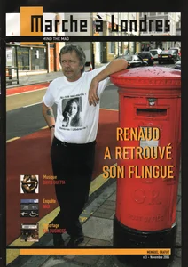 Novembre 2005,
"Marche à Londres N°3",
Renaud a retrouvé son flingue,
2 pages.