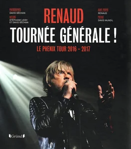 2017,
Tournée générale.