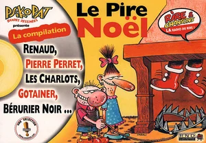 2002,
"Le pire Noël",
PsikoPat Productions Spéciales.