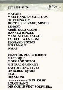 2007, 
Tournée Rouge Sang,
set list de Spa, Belgique.