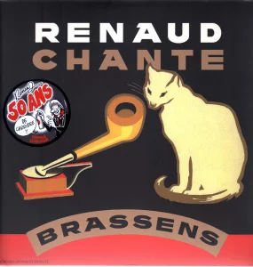 "Renaud chante Brassens",
réédition 50 ans de carrière,
5 021732 781147.