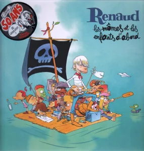 "Les mômes et les enfants d'abord",
réédition 50 ans de carrière,
5 021732 785916.
